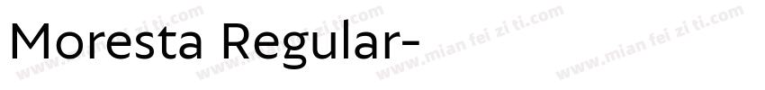Moresta Regular字体转换